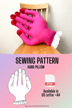 a pink hand sitting on top of a wooden chair with the text sewing pattern printed below it