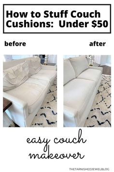 a couch that has been cleaned and is white with the words, how to stuff couch cushions under $ 50