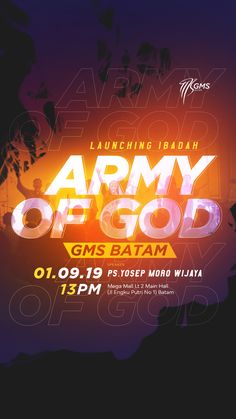 an event poster for the army of god