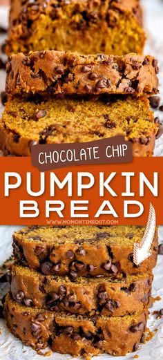 chocolate chip pumpkin bread is stacked on top of each other with the words, chocolate chip pumpkin bread