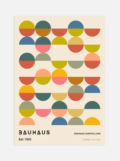 the bauhaus poster is shown in multicolored circles on a beige background