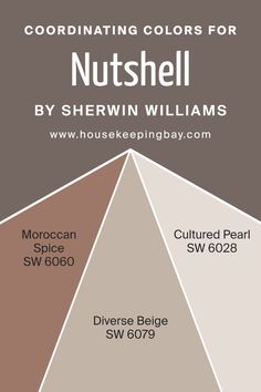 Coordinating Colors of Nutshell SW 6040 by Sherwin Williams Diverse Beige, Moroccan Color Palette, Purple Paint Colors, Moroccan Colors, Warm Paint Colors, Beige Color Palette, Decorating A New Home, Farmhouse Paint Colors, Farmhouse Paint