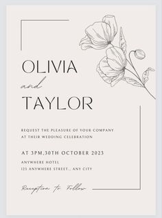 an elegant wedding card with flowers and the words,'olvia and taylor '