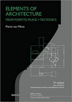 the book cover for elements of architecture from form to place