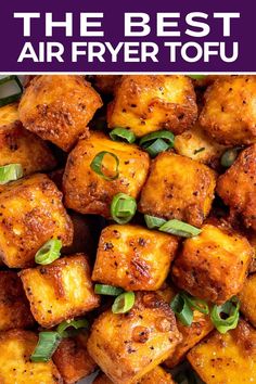 the best air fryer tofu recipe ever