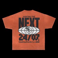 an orange t - shirt that says hunting the next