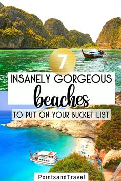 the beach with text overlay that reads, 7 insanely gorgeous beaches to put on your bucket list