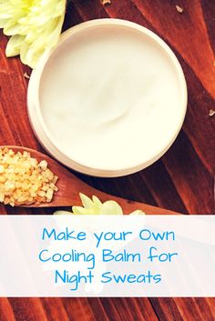 DIY cooling balm recipe for night sweats that works for menopause or if you're just a hot sleeper. Made with all natural ingredients and essential oils. Night Sweat Remedies, Ways To Use Essential Oils, Aromatherapy Recipes, Diy Aromatherapy, Living Healthy, Natural Sleep, Healthy Lifestyle Tips, Hot Flashes, Essential Oil Recipes