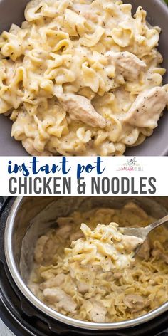 instant pot chicken and noodles in the crockpot with text overlay that reads instant pot chicken and noodles