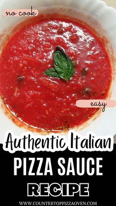 authentic italian pizza sauce recipe in a white bowl