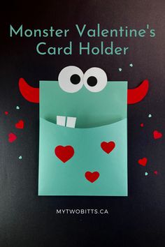 a monster valentine's card holder made out of paper