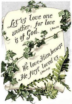 an old paper with ivys on it and the words let us love one another for love is of god