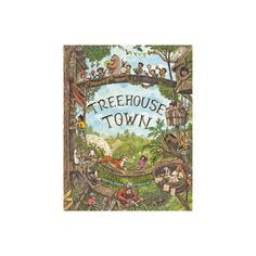 a children's book about treehouse town