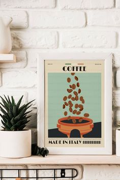 a coffee poster on a shelf next to a potted plant