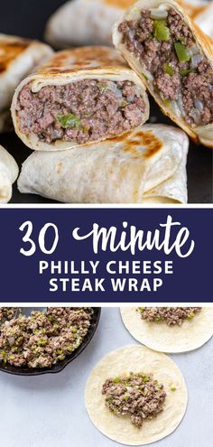 some pita breads with meat on them and the words 30 minute philly cheese steak wrap