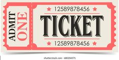 a ticket with the words admit one on it in black and red lettering, against a white background