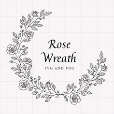 the rose wreath svg and png logo is shown in black on a white background