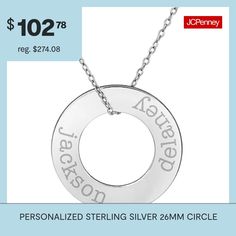 This personalized couple's name pendant necklace is the perfect piece of jewelry to celebrate love. Made from Sterling Silver, this necklace has a monogrammable cut-out circle pendant with the ability to add two names, and it comes on a fine cable chain.Features: Family Jewelry, PersonalizedJewelry Closure: Spring Ring ClaspLink Construction: SolidShape: CircleMetal Color: WhiteChain Length: 18 InchChain Width: 1.25 MillimetersPendant Length: 26mmPendant Width: 26mmChain Construction: CableMeta… Personalized Round Pendant Name Necklace As Gift For Her, Customizable Necklace Gift For Her, Silver Round Pendant Necklace For Anniversary, Personalized White Gold Name Necklace With Round Pendant, Personalized White Gold Round Pendant Name Necklace, Customized Silver Name Necklace, Silver Customized Name Necklace, Customizable Silver Round Necklace, Silver Round Custom Necklace