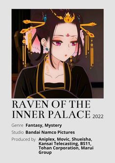 the poster for raven of the inner palace, featuring an image of a woman with long hair