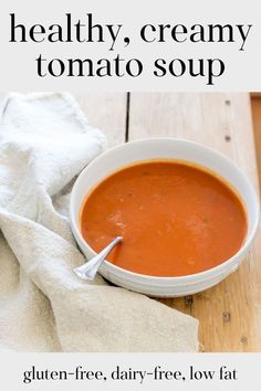 Make this easy, Healthy Homemade Tomato Soup from start to finish in under an hour. Suggestions for substitutions are included as well. This delicious, creamy soup is Dairy-Free, Gluten-Free and Low-Fat. https://nourishandnestle.com/creamy-tomato-soup-dairy-free-gluten-free-fat-free/ Creamy Tomato Soup Recipe, Homemade Tomato Soup, Tomato Soup Easy, Tomato Soup Homemade, Tomato Soup Recipe, Creamy Tomato Soup, Soup Recipes Slow Cooker, Tomato Soup Recipes, Creamy Soup