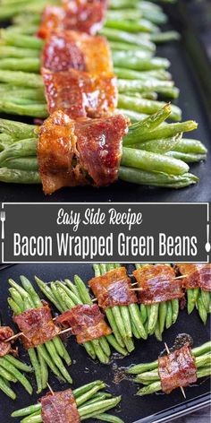 bacon wrapped green beans on a black tray with text overlay that says easy side recipe