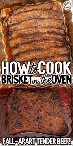 Slow Cooking Brisket in the Oven delivers flavorful, fork-tender beef, cooked to perfection every time. Easy to prepare and worth the wait! How To Make Beef Brisket Tender, How To Prepare Beef Brisket, How To Oven Bake A Brisket, Recipe For Brisket In The Oven, How Do You Cook Brisket, Smoked Brisket In The Oven, Cooking A Brisket In The Oven, Oven Baked Bbq Beef Brisket, Brisket Roaster Oven