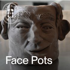 a face pot with the words face pots on it and an image of a man's head