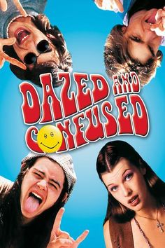 the poster for dazed and confused