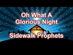 a nativity scene with the words, oh what a glorious night side walk prophes