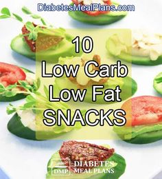 10 low carb low fat snacks https://diabetesmealplans.com/19202/low-carb-low-fat-snacks Low Fat Low Sugar Meals, Low Fat Low Carb Snacks, Low Fat Snacks For Gallbladder, Low Fat Snacks Healthy, Low Carb Low Fat Snacks, Low Fat Foods List, Low Fat Foods, Fat Free Snacks, Low Glycemic Snacks