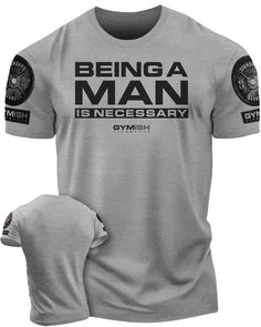 Being A Man is Necessary Workout T-Shirt, Funny Gym Shirts, Lifting T-Shirt, Deadlift Pre-shrunk Cotton T-shirt For Training, Gray Relaxed Fit T-shirt For Gym, Gray Cotton T-shirt For Gym, Athletic Heather Moisture-wicking T-shirt For Training, Athletic Heather Moisture-wicking Training T-shirt, Athletic Heather T-shirt With Crew Neck For Gym, Athletic Fit Heather T-shirt With Crew Neck, Athletic Heather Crew Neck T-shirt For Training, Pre-shrunk Cotton Training T-shirt