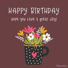 happy birthday card with flowers in a mug