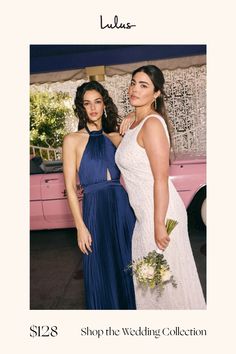 two women standing next to each other in front of a pink car and the caption says, shop the wedding collection