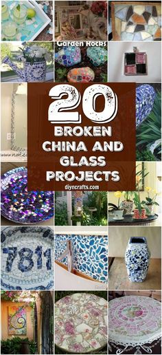 20 broken china and glass projects