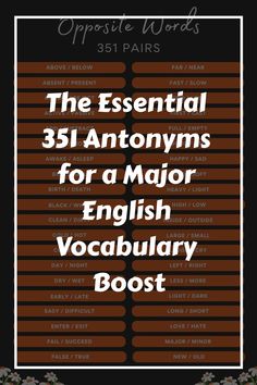 the essential 35 antonys for a major english vocably post