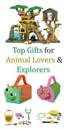 the cover of top gifts for animal lovers and explorer's, with an assortment of toys