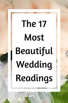 the 17 most beautiful wedding readings