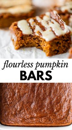 there is a cake with white frosting on it and the words flourless pumpkin bars