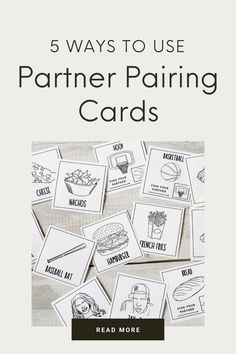 five ways to use partner pairing cards for children's reading and writing skills, with the title 5 ways to use partner pairing cards