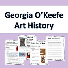 the georgia o'keefe art history is shown in three separate sections, with text