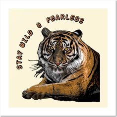 a drawing of a tiger laying down with the words fearless on it's chest