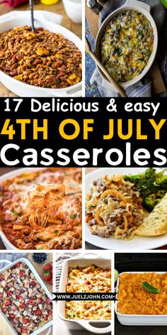 the ultimate collection of delicious and easy 4th of july casseroles