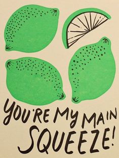 there is a sticker that says you're my main squeeze