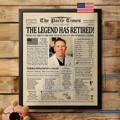 an old newspaper with the legend has retired on it