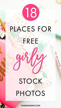 18 Places for FREE Girly and Styled Stock Photos – Struggling to find that perfect photo for your creative site? Here is a list of the best girly, feminine, chic styled photos for creatives, entrepreneurs, and bloggers! Creative Website, Pinterest Images, Side Business, Feminine Chic, Marketing Website, Brand Board, 5 Months