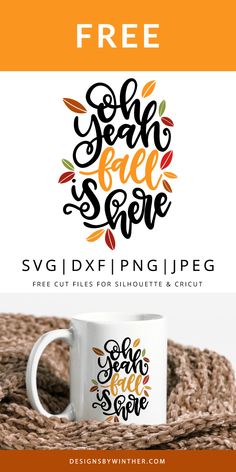 a coffee mug with the text free svg files for silhouettes and cricut