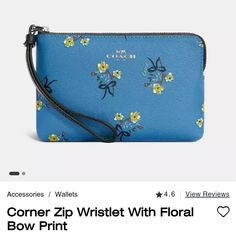 Coach Floral Bow Blue Wristlet, Brand New With Tags. Please See Photos For Dimensions. Included Both The Photos From The Original Listing As Well As The Actual Wristlet That Would Ship. Blue Rectangular Clutch For Spring, Blue Elegant Wristlet For Everyday Use, Elegant Blue Wristlet For Everyday Use, Spring Wristlet With Zipper Closure In Pouch Shape, Blue Bags With Wrist Strap For Daily Use, Blue Pouch Wristlet As Gift, Spring Pouch Wristlet With Zipper Closure, Blue Rectangular Bag With Wrist Strap, Coach Blue Clutch For Everyday Use