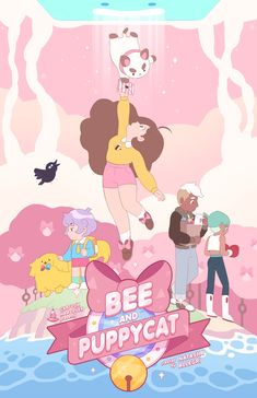 the poster for bee and puppycat is shown