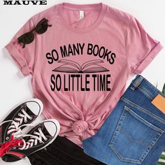 So Many Books So Little Time Shirt, Book Lover Shirt, Teacher Shirt, Books Love to Read, Reading Shirt, Funny Book Lover Gift, Reader Shirt  SIZE - We have size chart on our listing photos. - The shirts are unisex size--not women's fitted shirts. Women`s can downsize their regular size if they want a fitted look. SHIPPING AND PRODUCTION TIME + Production time is 1-3 business days. + Shipping Time is 1-5 business days. +If you are in a RUSH, Please contact us. CARE INSTRUCTION -Inside out, wash with delicate cycle. - Lay flat to dry - Do not bleach - Do not iron directly onto the design - Do not dry clean. All my T-shirts are from Bella + Canvas. Your personalization will bring another level of difference to this high quality 4.2 oz. garment My shirts are unisex fit so they are comfortable Education Shirts, Grandparent Pregnancy Announcement, Tee Ideas, Pregnancy Reveal Shirt, Kindergarten Teacher Shirts, Shirt Quotes, Librarian Shirt, Fitted Shirts, Pregnancy Announcement Shirt