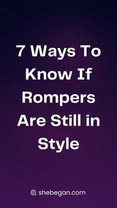 Fashion trends are constantly changing. They’re not always predictable and often based on current events or celebrities. Here are a few things you can do to make sure you stay on top of the latest fashion about rompers: The Outfit, Current Events, In Style, You Can Do, Latest Fashion, Wedding Inspiration